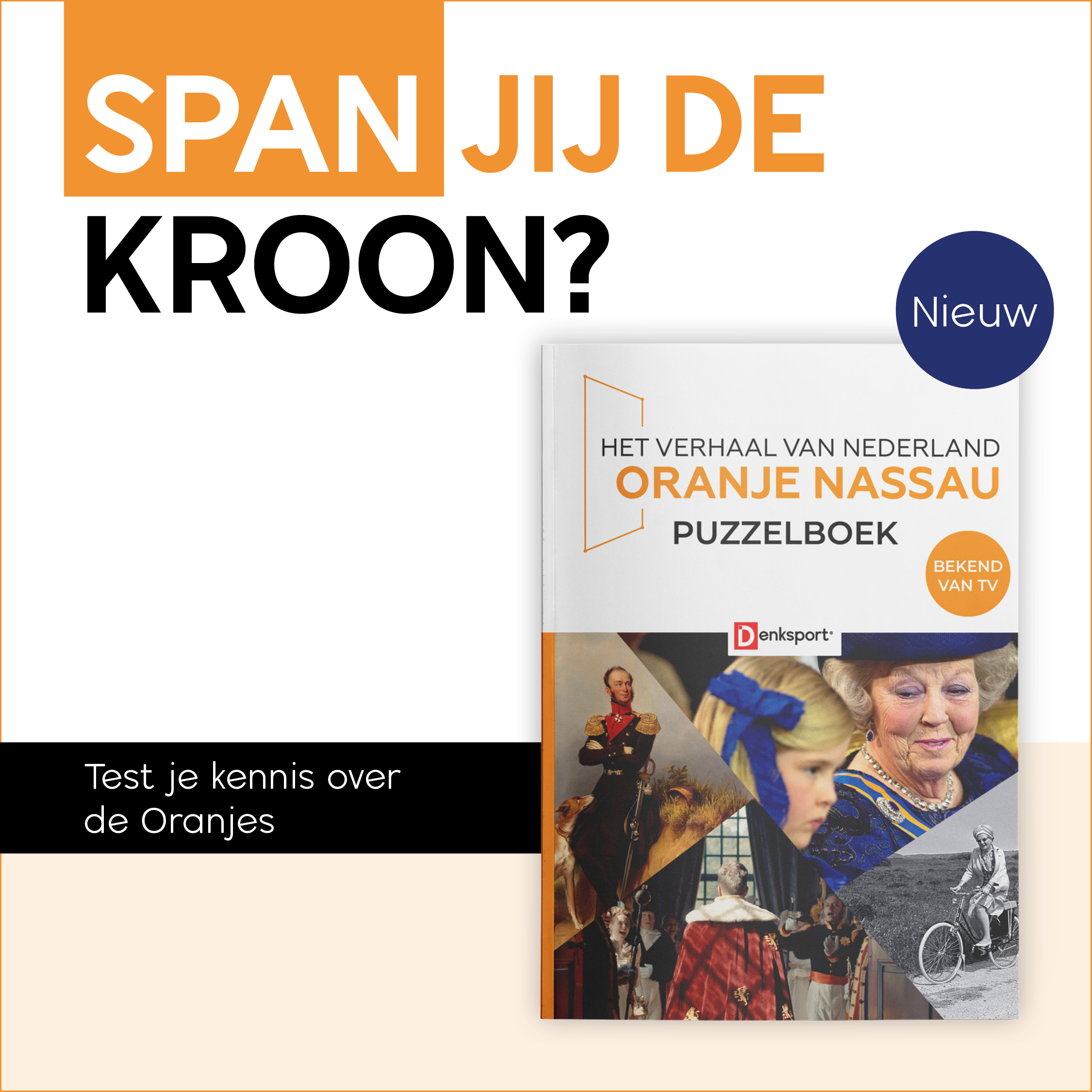 Verhaal van Nederland - Oranjes